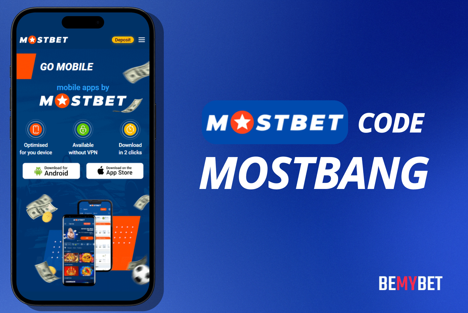 Mostbet Tətbiqini Yükləmə (APK)